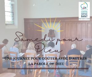 samedi pour dieu : une journée pour goûter avec d’autres la parole de dieu