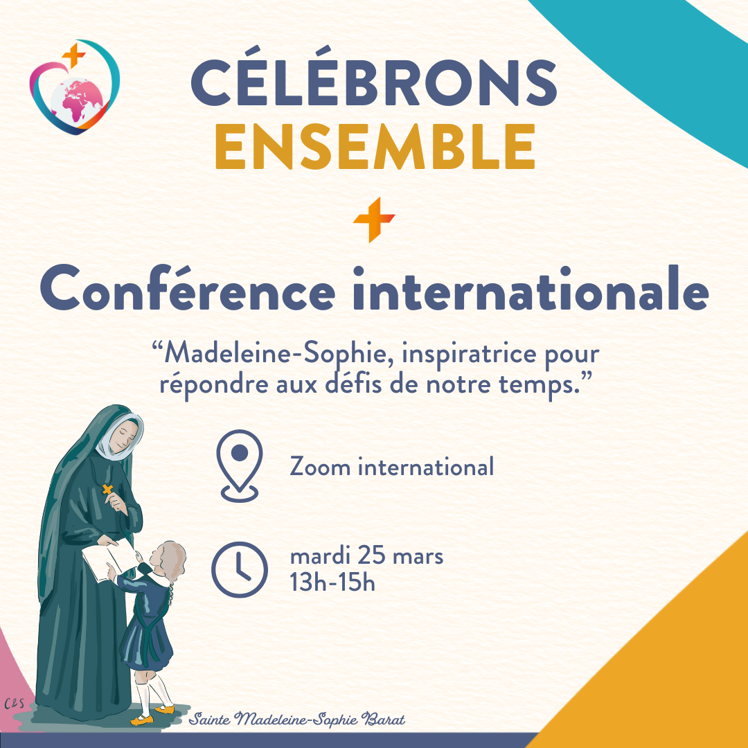 Conférence internationale : « Madeleine-Sophie Barat, inspiratrice pour répondre aux défis de notre temps »