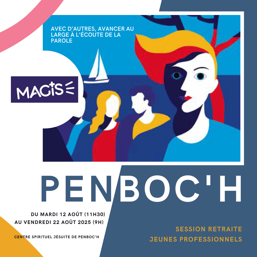 Penboc’h Jeunes professionnels : Avec d’autres, avance au large à l’écoute de la Parole !