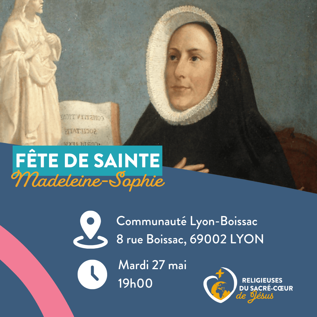 Fête de Madeleine-Sophie : Lyon