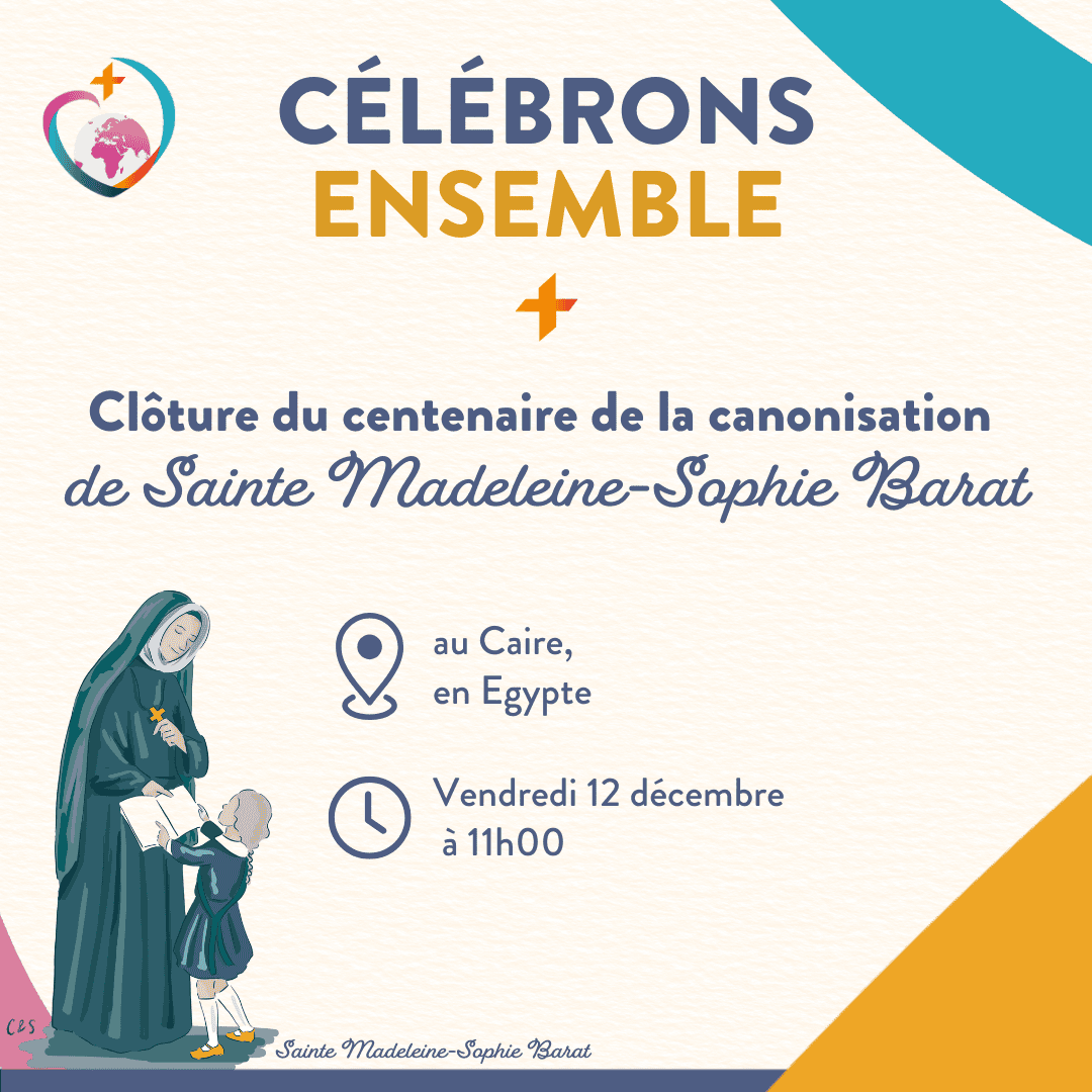 Célébration pour clôturer l’année du centenaire de la canonisation de Madeleine-Sophie Barat
