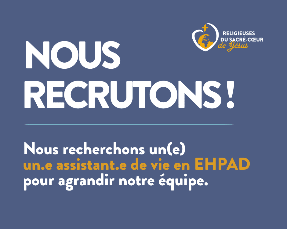 La congrégation recrute un.e assistant.e de vie en EHPAD